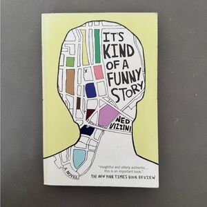 It’s Kind of a Funny Story by Ned Vizzini Book